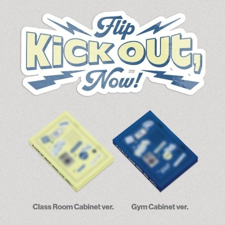 ( PRE ORDER ) KICK FLIP - 2ND MINI ALBUM [ KICK OUT, FLIP NOW! ] PLATFORM VER