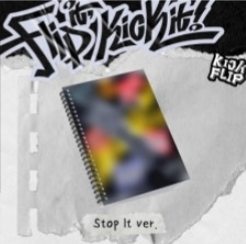 KICK FLIP - MINI ALBUM [Flip it, Kick it!] (On Board ver. / Stop it ver.)